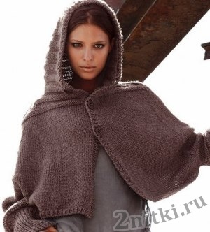 Оригинальное пончо с капюшоном - схемы вязания крючком и спицами - Две ...